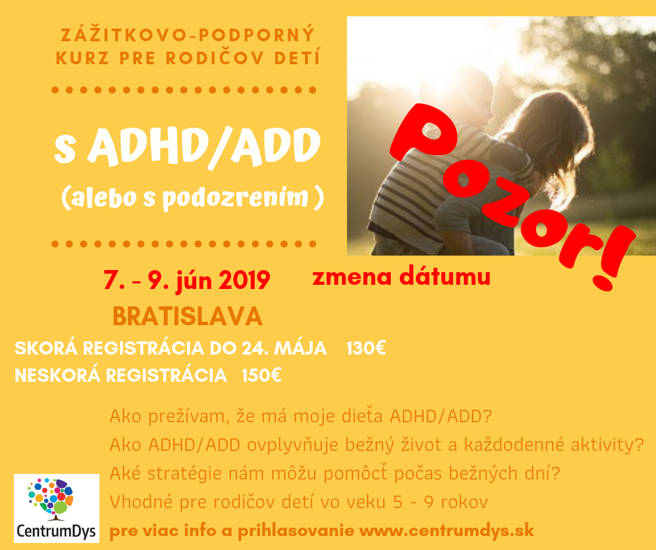 Zitkovo-podporn kurz pre rodiov det s ADHD/ADD