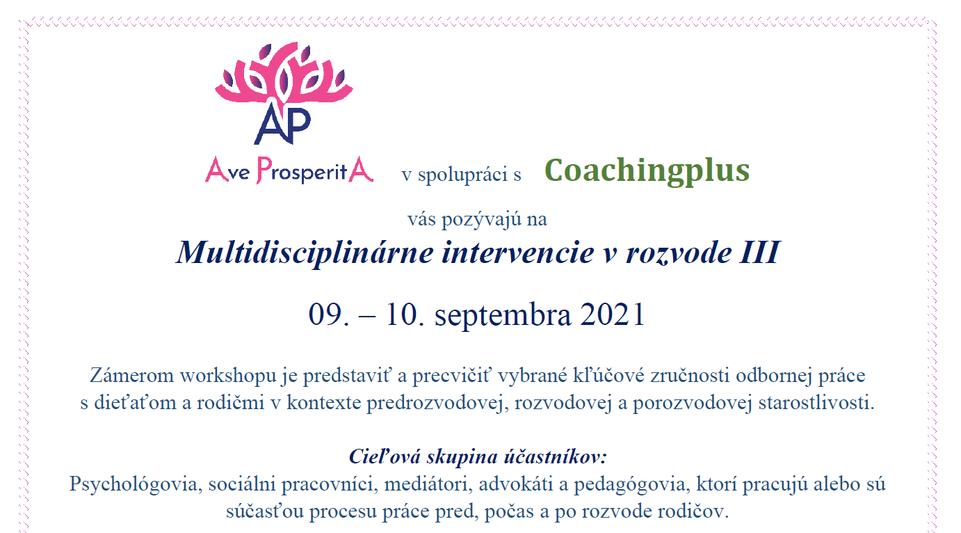 Multidisciplinrne intervencie v rozvode III