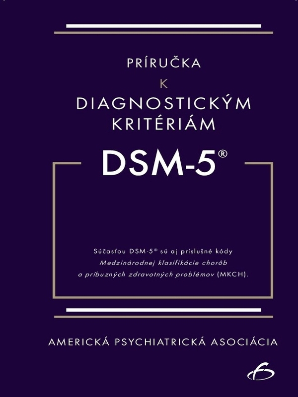 Príručka k diagnostickým kritériám DSM-5®