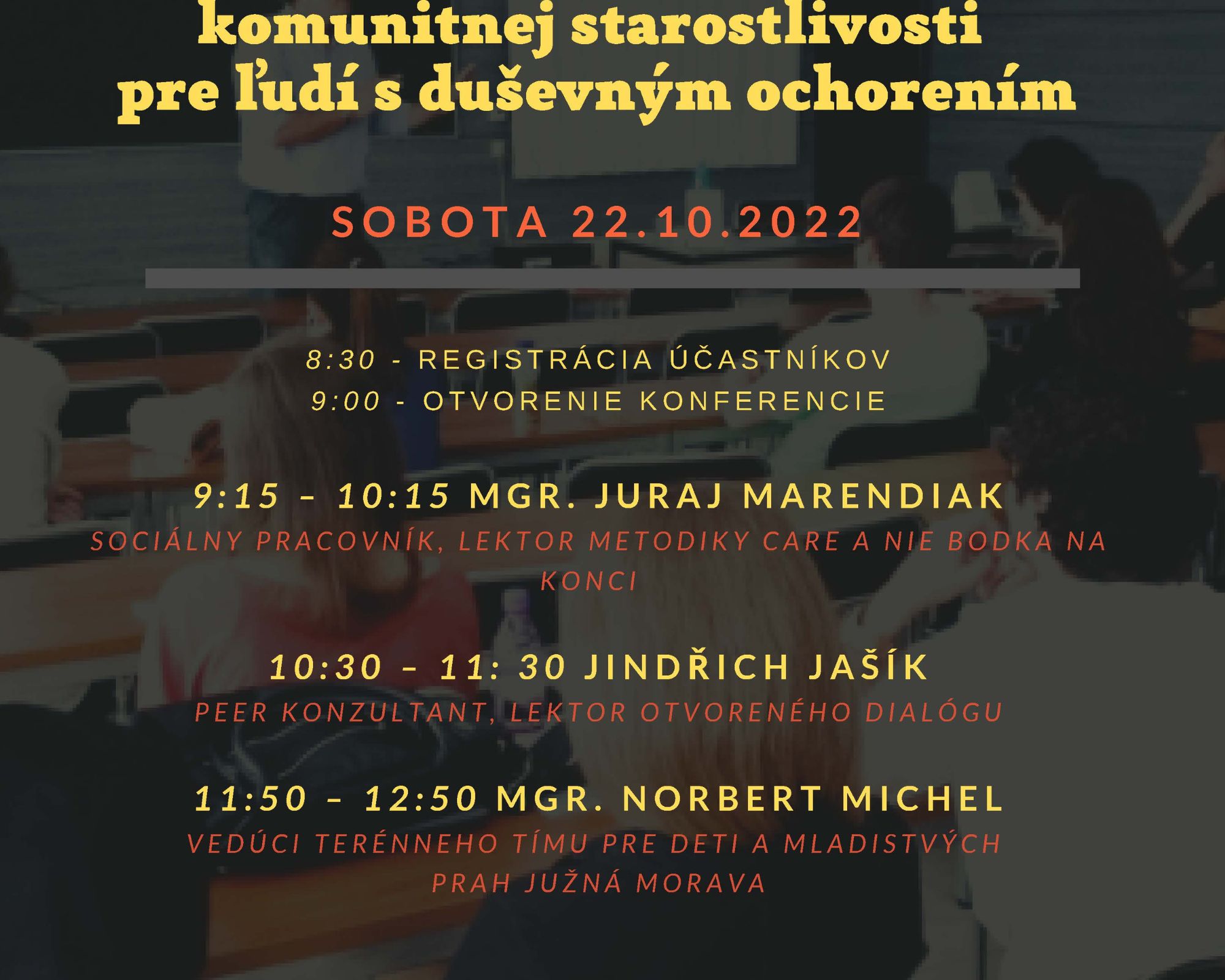 KONFERENCIA: KOMUNITN STAROSTLIVOS O UD S DUEVNM OCHORENM