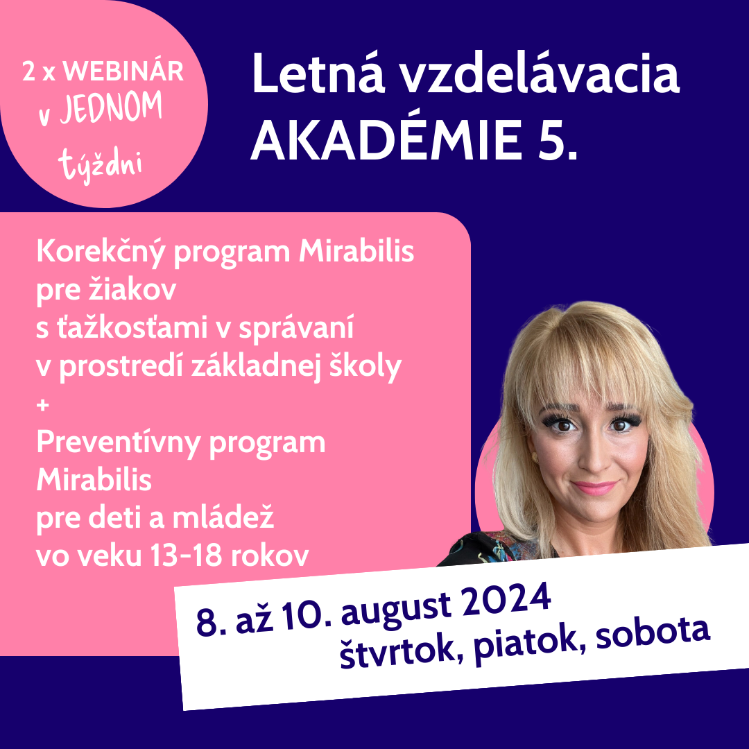 Korekn program Mirabilis pre iakov s akosami v sprvan v prostred zkladnej koly + 🌞