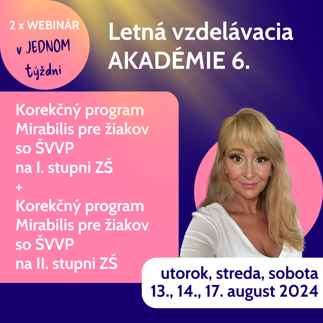 Korekn programy MIRABILIS pre iakov so VVP na I. a II. stupni Z