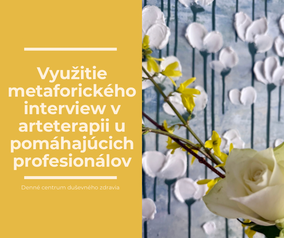 Metaforick interview v arteterapii pre pomhajcich profesionlov