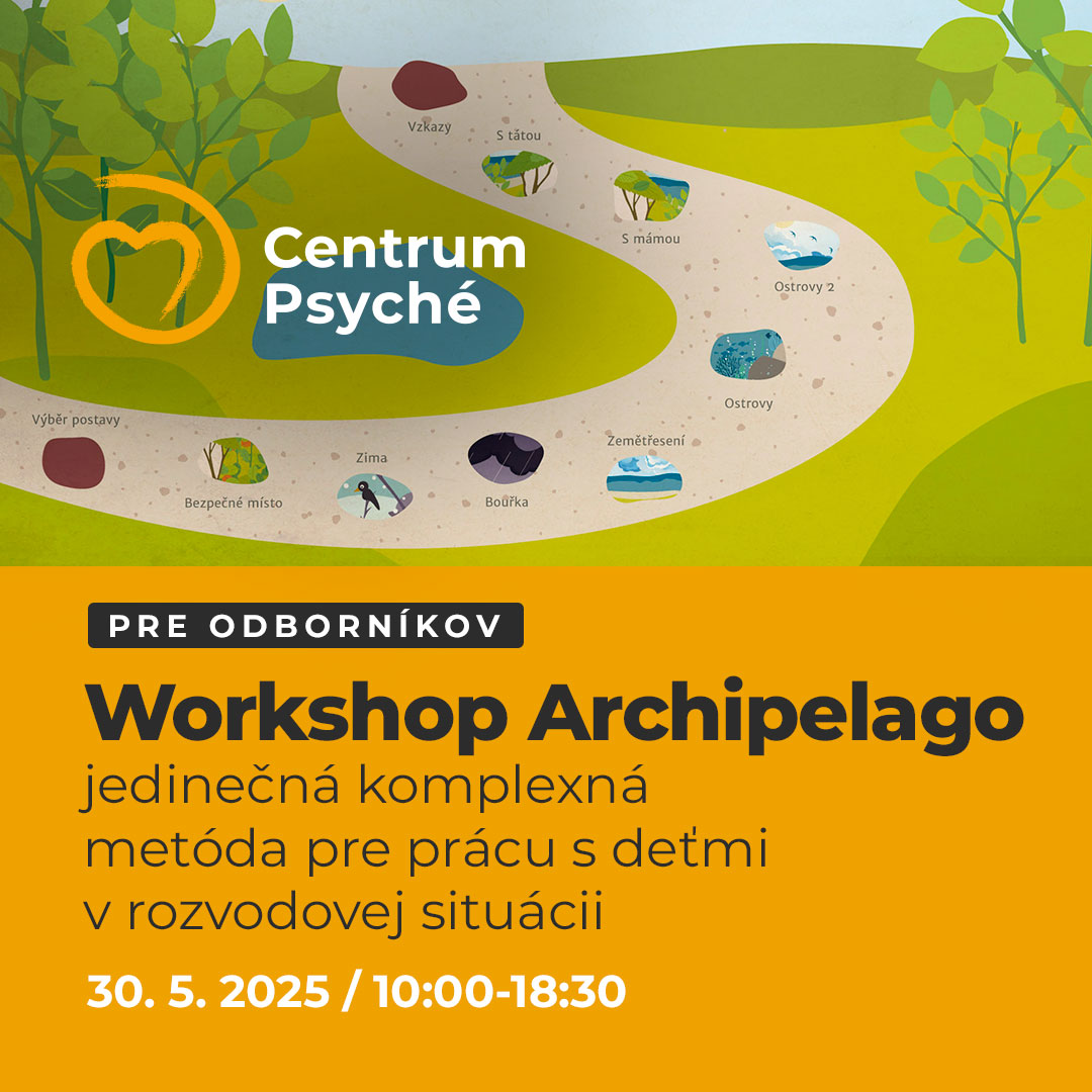 Workshop Archipelago  metda pre prcu s demi v rozvodovej situcii