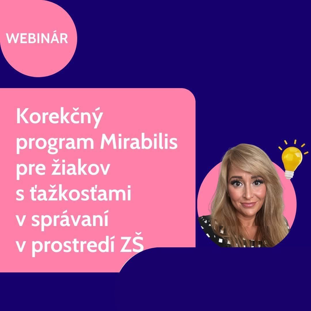Korekn program Mirabilis pre iakov s akosami v sprvan v prostred zkladnej koly