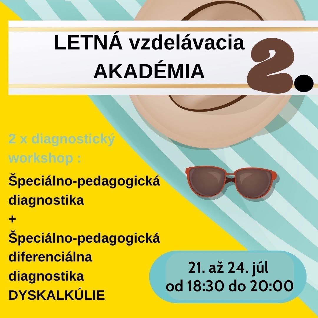 Letn AKADMIA zameran na pecilno-pedagogick DIAGNOSTIKU